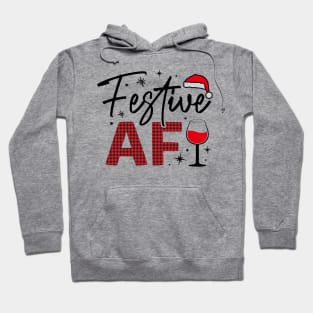 Festive AF Hoodie